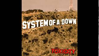 S̲y̲stem of a D̲own  Toxicity Full Album [upl. by Roch647]