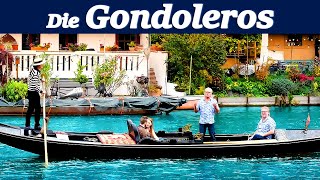 DIE GONDOLEROS  Der Gondoliere [upl. by Eelah282]