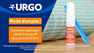 Mode d’emploi  Comment appliquer URGO Filmogel® Mycose EXPRESS ​ [upl. by Hinkel]