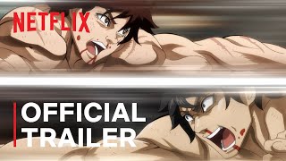 Baki Hanma VS Kengan Ashura  Official Trailer  Netflix [upl. by Knoll]