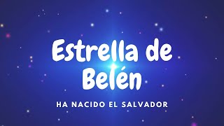 Estrella de Belén  Canción Cristiana  La Historia del Nacimiento de Jesús [upl. by Lienhard]