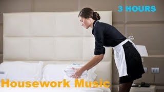 Housework Songs Playlist Housework Songs Housework Music with Housework Music Playlist 2018 [upl. by Nosreh]