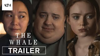 The Whale  Official Trailer HD  A24 [upl. by Jochbed964]