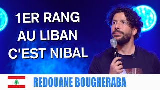 1ER RANG AU LIBAN CEST NIBAL  REDOUANE BOUGHERABA [upl. by Borlase]