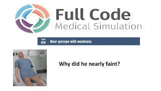 Full Code Medical Simulation Case 59 Near syncope with weakness  arrhythmia [upl. by Vel189]