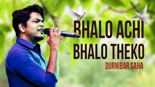 BHALO ACHI BHALO THEKO SAD  DURNIBAR SAHA  VANGA DESLAI  MOVIE  ROOH MUSIC INDIA [upl. by Nod]