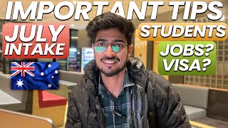 Important tips for July intake students🇦🇺  International Students in Australia [upl. by Ecnahs]