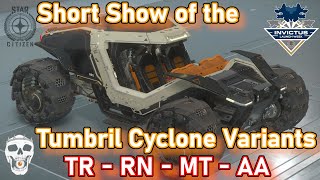 Quick Show of the Tumbril Cyclone TR RN MT and AA  Alpha 3131  Star Citizen [upl. by Laith]