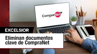 Desaparición de 2 millones de contratos públicos de CompraNet [upl. by Madaras258]