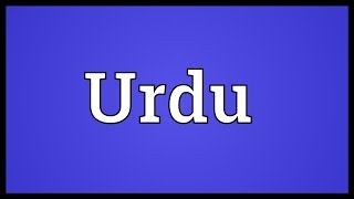 Urdu Meaning [upl. by Anaira40]