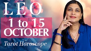 LEO Tarot reading from 1st to 15th October 2024 [upl. by Nahem469]