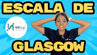 ESCALA DE GLASGOW  CÓMO VALORAR NIVEL DE CONCIENCIA [upl. by Ajnin]