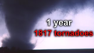 The Most Active Tornado Season In History [upl. by Eesdnyl189]