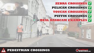 Pedestrian Crossings Explained  Learn To Drive  UK Driving Test [upl. by Airehs731]