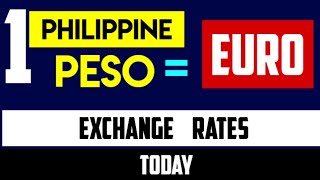 1 PHILIPPINE PESO to EURO exchange rates today 21 June 2024 [upl. by Nileak932]