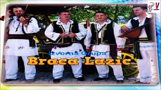 Braca Lazic amp Lovacka Audio [upl. by Neyuh]