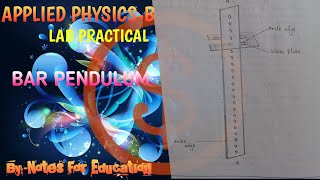 Bar Pendulum Physics Lab Practical [upl. by Kirbie]