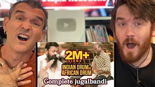 EPIC Indian Drum vs African Drum  Best Jugalbandi Ever REACTION [upl. by Haik]