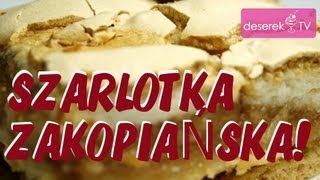 Szarlotka Zakopiańska przepis od DeserekTV [upl. by Brenner195]