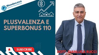 Plusvalenza e superbonus 110 quando si paga la tassa sulla plusvalenza e come funziona [upl. by Chapell]