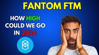 How High can FANTOM FTM go in 2024 [upl. by Naryb]