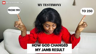 GOD DID THE IMPOSSIBLE My Jamb MIRACLE TESTIMONY [upl. by Ailliw669]