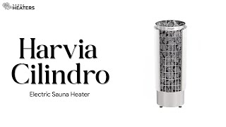 Sauna Heater lineup review  Harvia Cilindro [upl. by Tsuda]