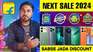 Flipkart NEXT Sale 2024 🔥 Flipkart Upcoming Sale 2024 🔥 Flipkart Mobile Offer 2024 [upl. by Normac361]