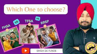 quotChoosing the Right Investment Account RRSP vs TFSA vs FHSAquot [upl. by Oeram]