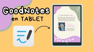 Cómo usar GOODNOTES en Tablet [upl. by Woo29]