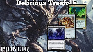 Delirious Treefolk  Pioneer MTGO  Delirium Aggro dono deck  Pioneer [upl. by Bradman]