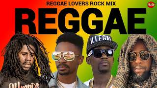 REGGAE LOVERS MIX 2024CHRONIXXJAH CURECHRIS MARTINBUSY SIGNAL [upl. by Ahsiem152]