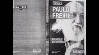 Pedagogía del oprimido Paulo Freire Capítulo 2 [upl. by Alysoun]