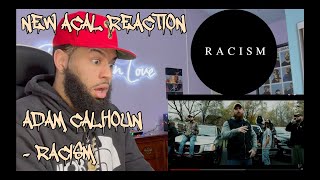 Lightskin Reacts To Song About Racism  Adam Calhoun  Racism Official Music Video REACTION [upl. by Hsatan]