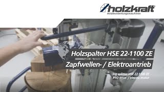 Holzkraft  Holzspalter  log splitter HSE 221100 ZE [upl. by Anavi]