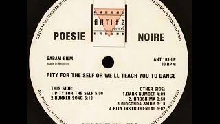 Poésie Noire  Pity For The Self [upl. by Oys]