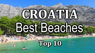 Croatia Beaches  Top 10  4K [upl. by Amalburga]