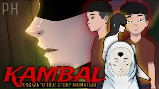 KAMBAL  Engkanto True Story Animation [upl. by Cirda]