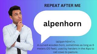 How to SAY and USE ALPENHORN [upl. by Okkin]