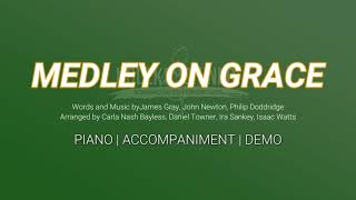 Medley on Grace  Piano  Accompaniment  Lyrics [upl. by Saint]