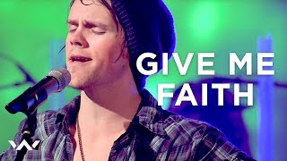 Give Me Faith  Live  Elevation Worship [upl. by Gersham]