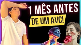 7 SINAIS 1 MÊS ANTES DE OCORRER UM AVC  DERRAME CEREBRAL [upl. by Nosle]