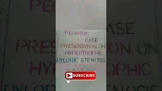 Pediatric case presentation on HYPERTROPHIC PYLORIC STENOSIS gnm 2nd year assignment nursing 🤟 [upl. by Nylcsoj]