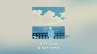 alcinous  alone time [upl. by Merkley]