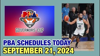 PBA SCHEDULES TODAY SEPTEMBER 21 2024  PBA GOVERNORS’ CUP 20242025  PBA SEASON 49 [upl. by Claudius718]