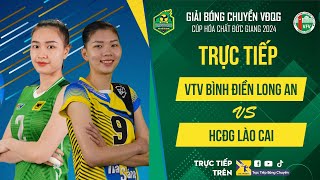 🔴Chung kết  VTV BÌNH ĐIỀN LONG AN vs HCĐG LÀO CAI  VCK giải bóng chuyền VĐQG cúp HCĐG 2024 [upl. by Margaretha]