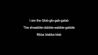 Tony Halstead  Globglogabgalab Lyrics [upl. by Frere]