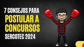 7 Consejos para prepararse para postular a concursos Sercotec 2024 [upl. by Harriet]