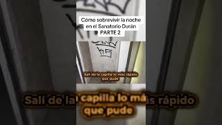 Sanatorio Durán parte 2 miedo diddy paranormal misterio leyendas fantasmas reddit [upl. by Aurlie]