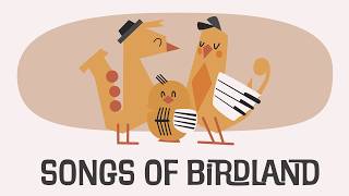 Songs of Birdland ✨ The Birdland family ✨ New Opening [upl. by Nyleuqcaj984]